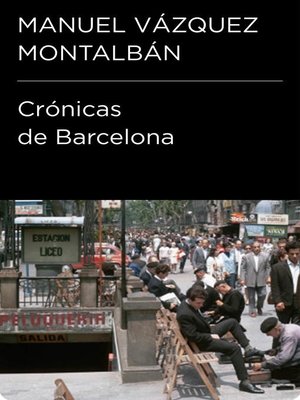 cover image of Crónicas de Barcelona (Colección Endebate)